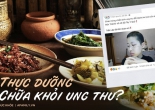 Tuyên truyền thực dưỡng chữa ung thư là tội ác